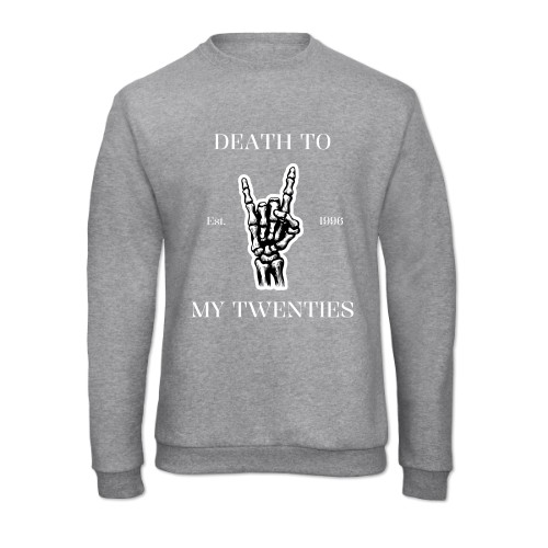 Death To My Twenties - Text Only