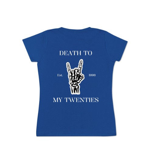 Death To My Twenties - Text Only
