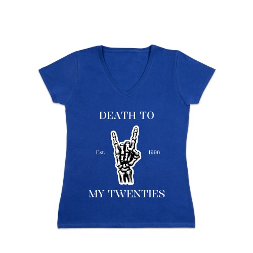 Death To My Twenties - Text Only