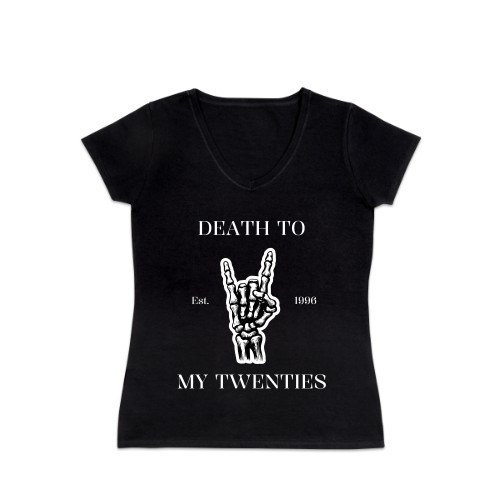 Death To My Twenties - Text Only