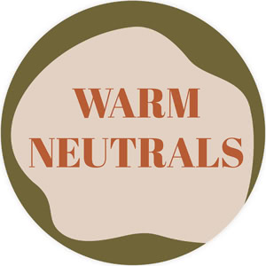 Warm Neutrals