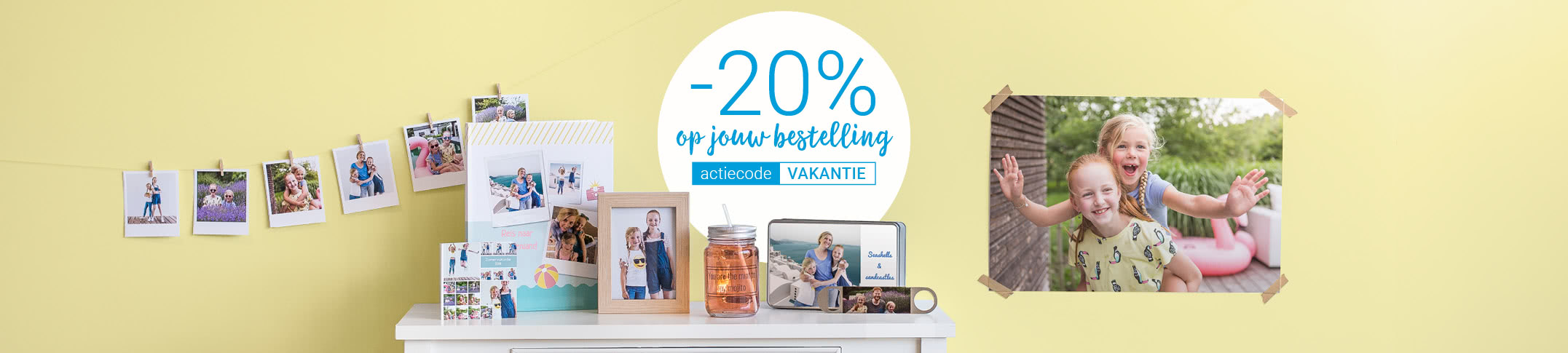 Actie van de maand juli Actie van de maand juli